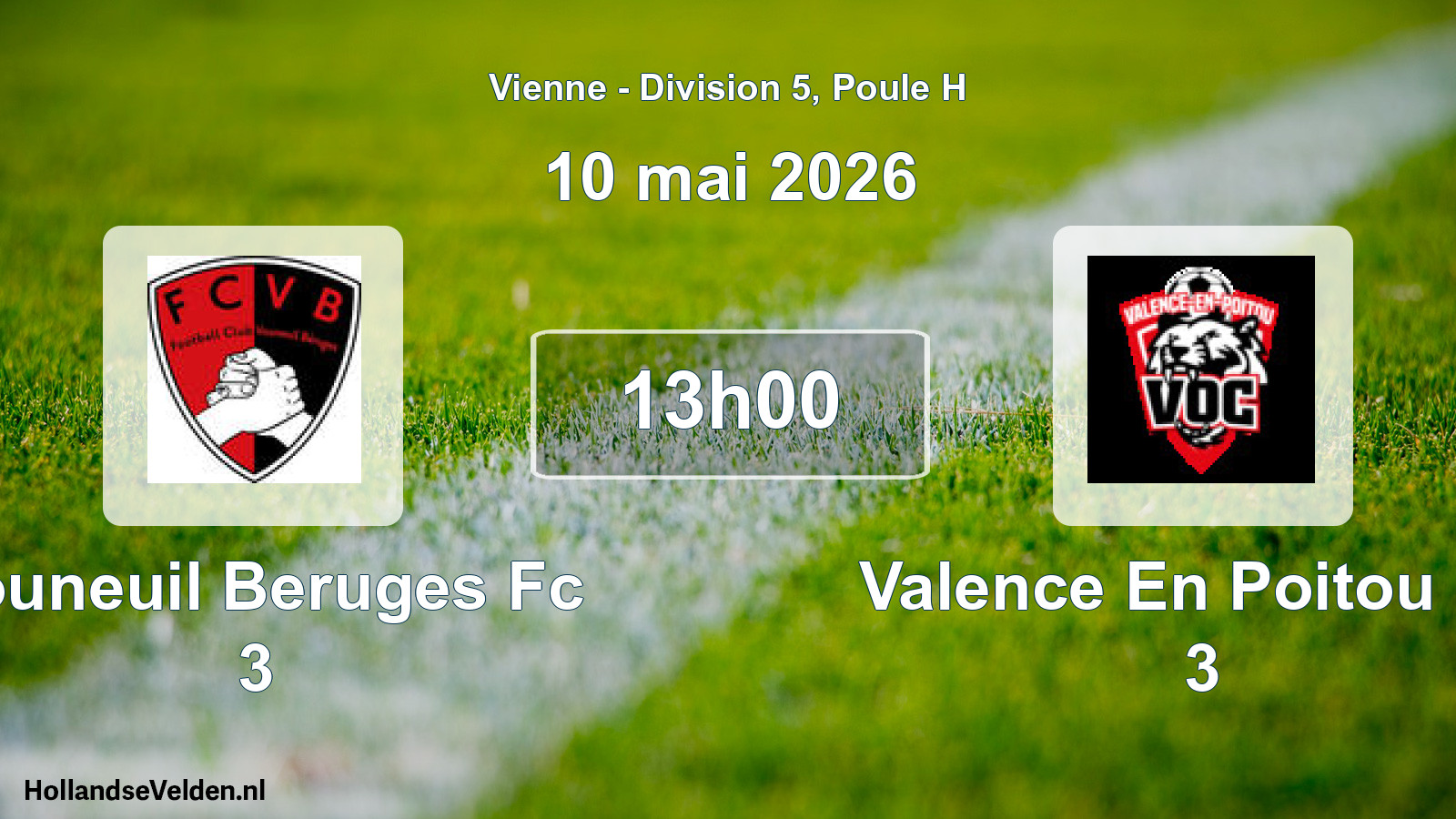 Geplande wedstrijd: Vouneuil Beruges Fc 3 - Valence En Poitou Oc 3 (10 mai 2026)
