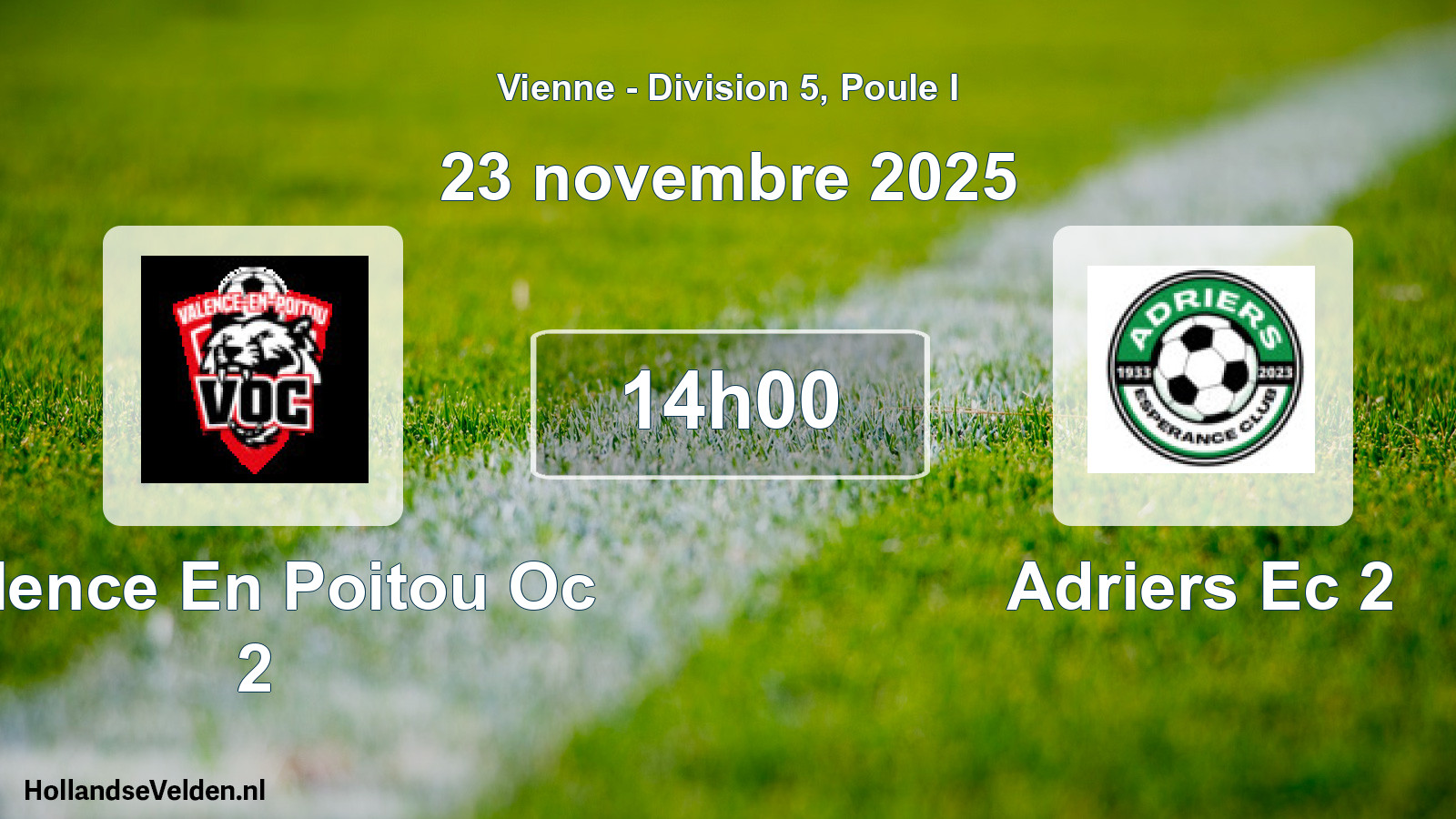 Geplande wedstrijd: Valence En Poitou Oc 2 - Adriers Ec 2 (23 november 2025)