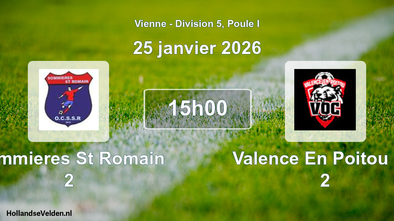 Geplande wedstrijd: Sommieres St Romain 2 - Valence En Poitou Oc 2 (25 janvier 2026)