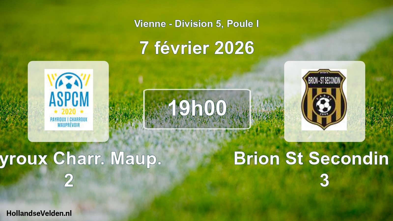 Geplande wedstrijd: Payroux Charr. Maup. 2 - Brion St Secondin Es 3 (7 février 2026)