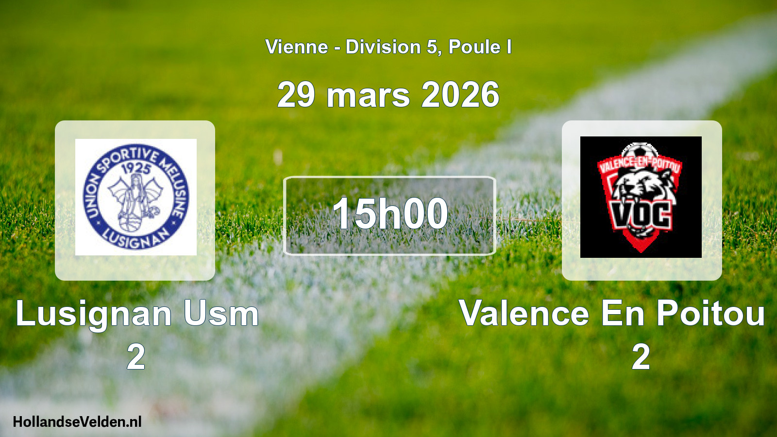 Geplande wedstrijd: Lusignan Usm 2 - Valence En Poitou Oc 2 (29 mars 2026)