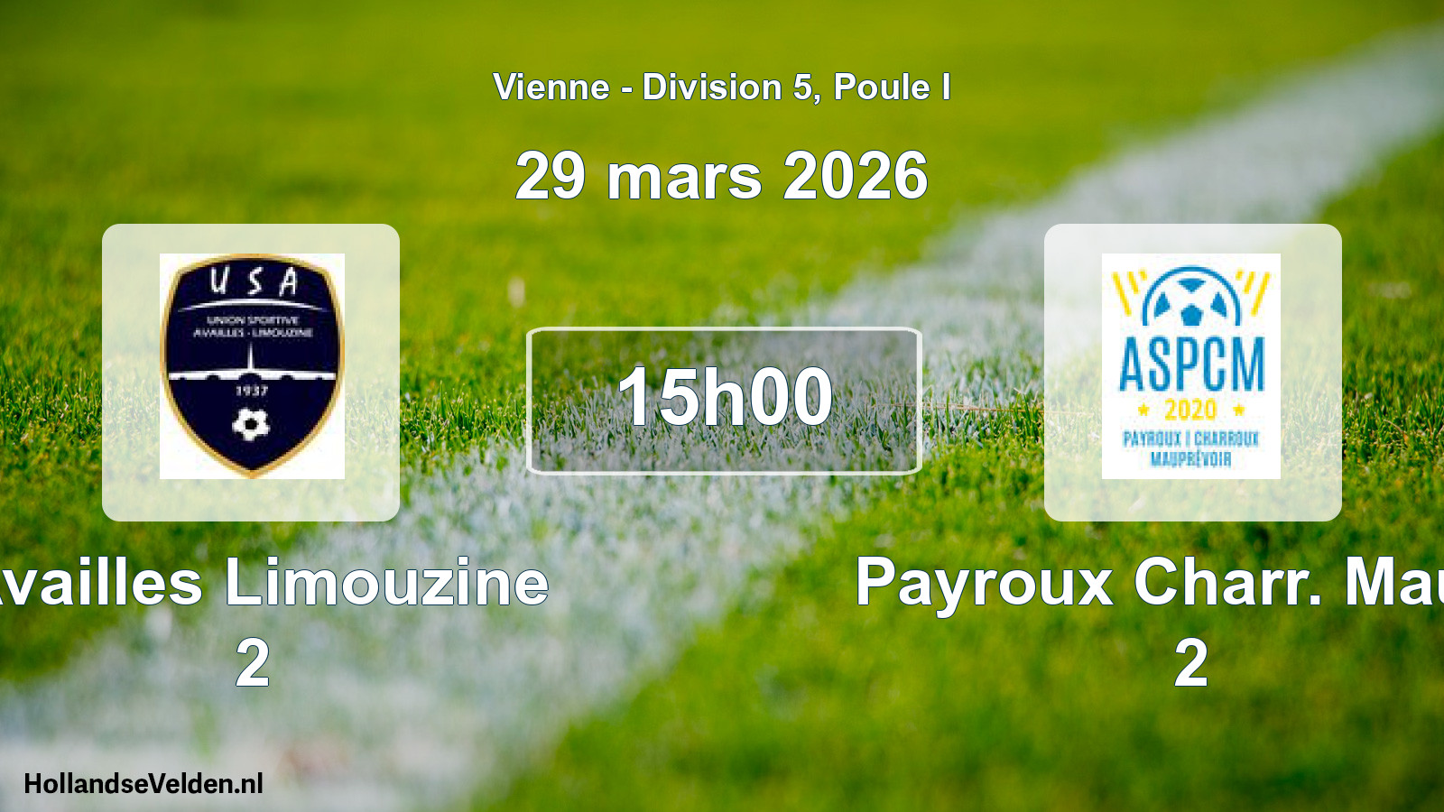 Geplande wedstrijd: Availles Limouzine 2 - Payroux Charr. Maup. 2 (29 mars 2026)