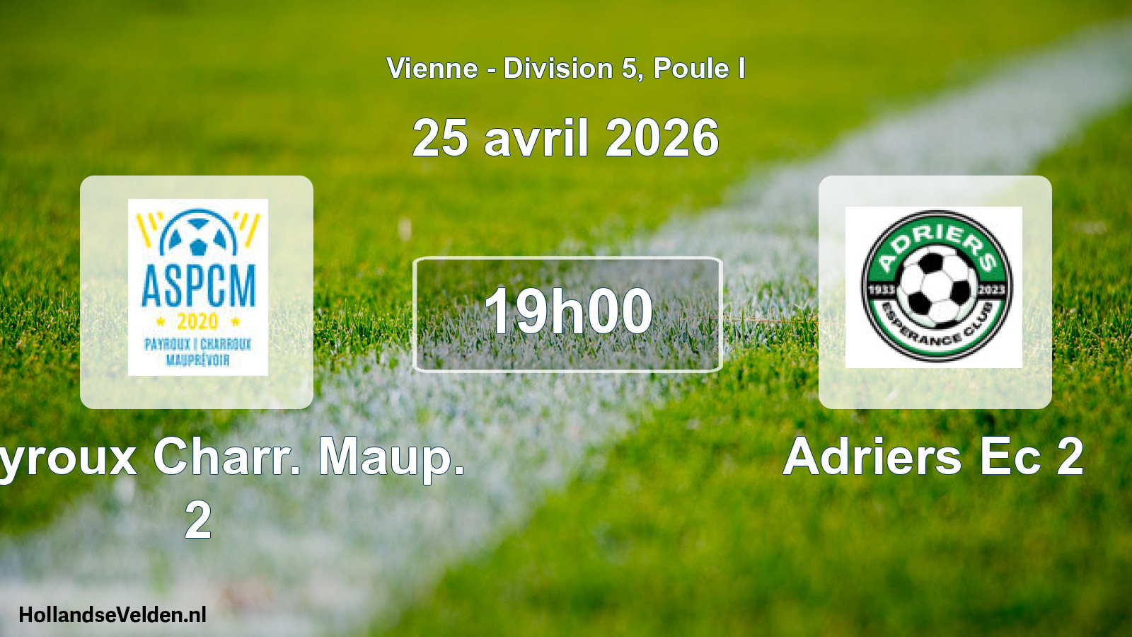 Geplande wedstrijd: Payroux Charr. Maup. 2 - Adriers Ec 2 (25 avril 2026)