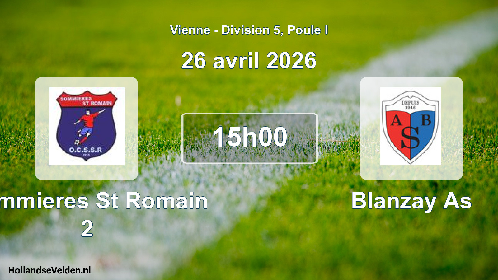 Geplande wedstrijd: Sommieres St Romain 2 - Blanzay As (26 avril 2026)