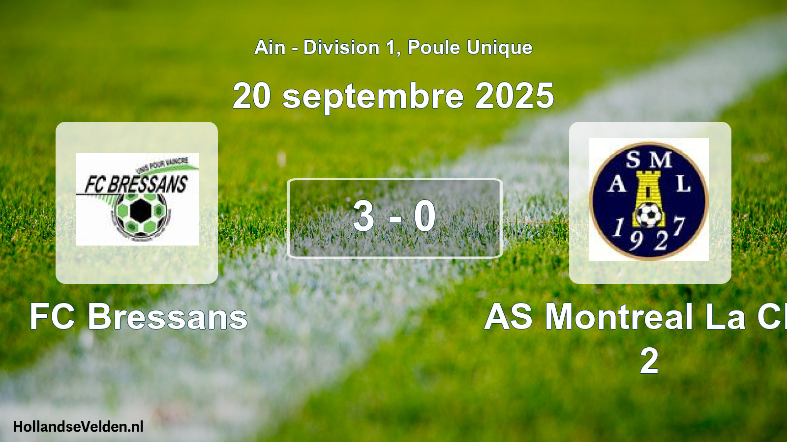 Gespeelde wedstrijd: FC Bressans - AS Montreal La Clu 2 3 - 0 (20 september 2025)