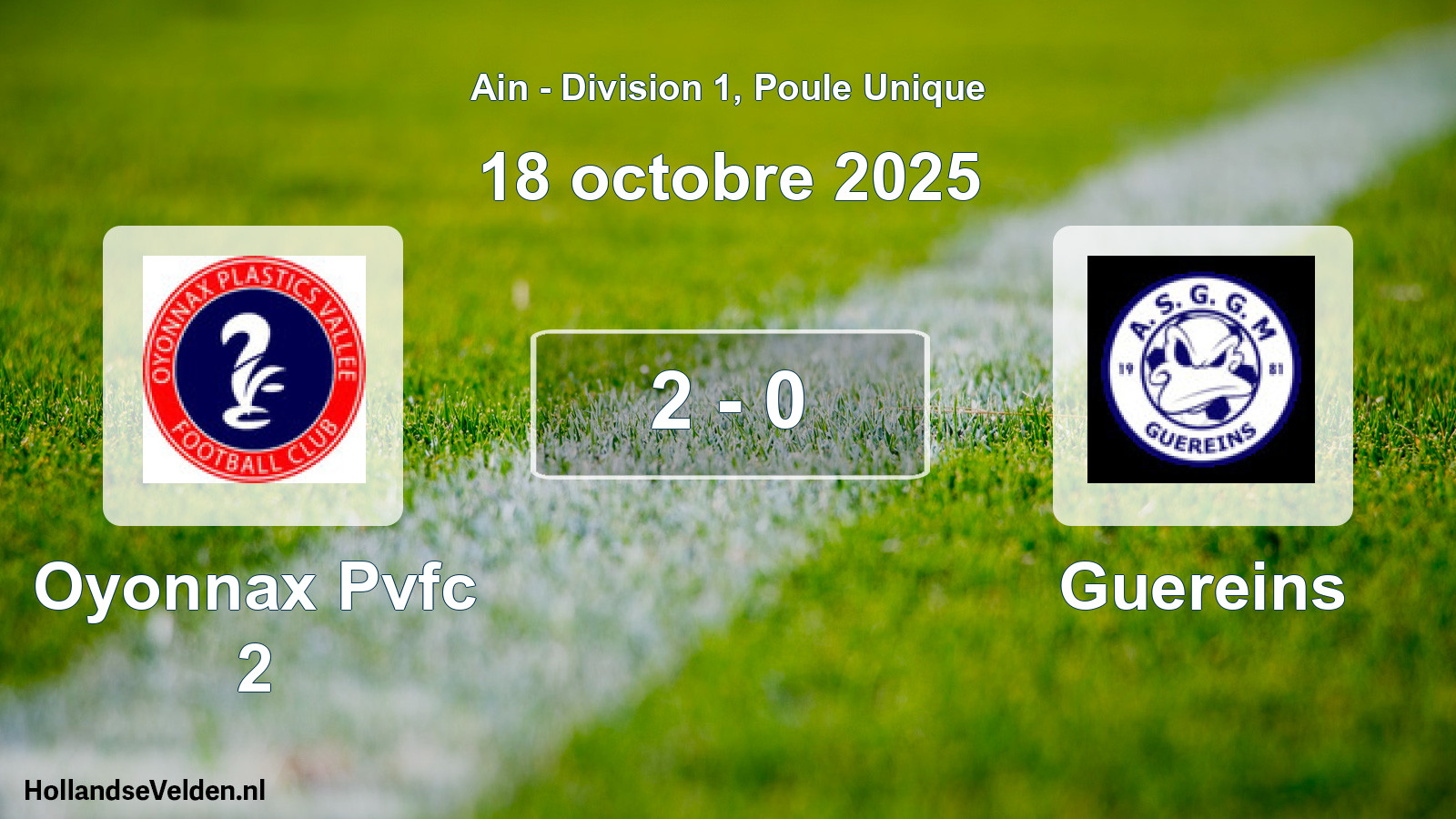 Gespeelde wedstrijd: Oyonnax Pvfc 2 - Guereins 2 - 0 (18 oktober 2025)