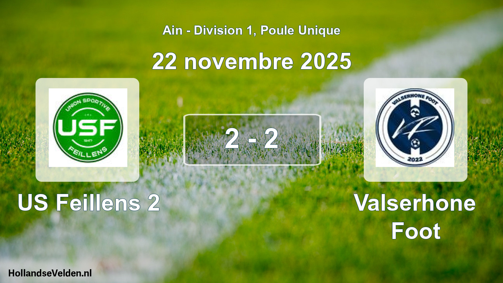 Gespeelde wedstrijd: US Feillens 2 - Valserhone Foot 2 - 2 (22 november 2025)