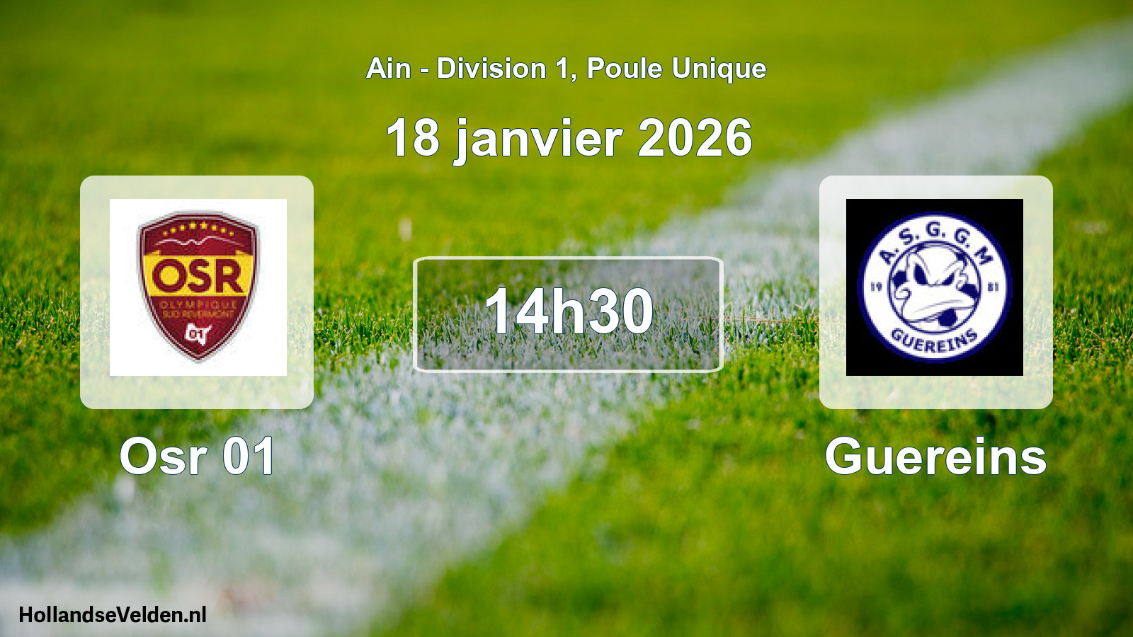 Match programmé: Osr 01 - Guereins (18 janvier 2026)