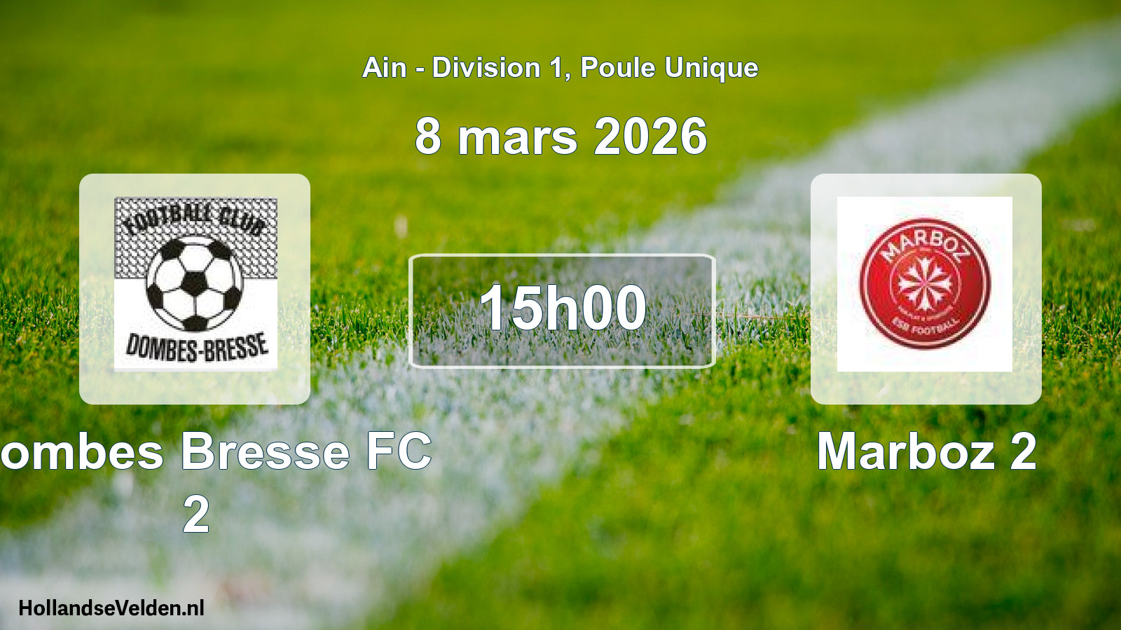Geplande wedstrijd: Dombes Bresse FC 2 - Marboz 2 (8 maart 2026)