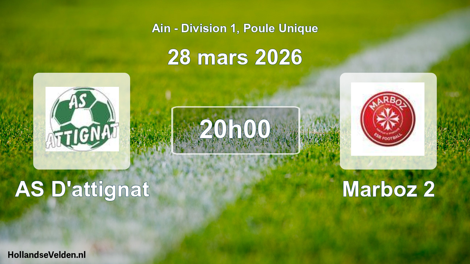 Scheduled Match: AS D'attignat - Marboz 2 (28 March 2026)