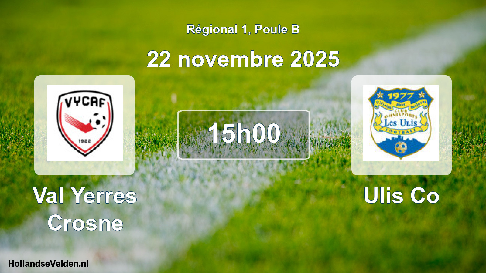 Geplande wedstrijd: Val Yerres Crosne - Ulis Co (22 november 2025)
