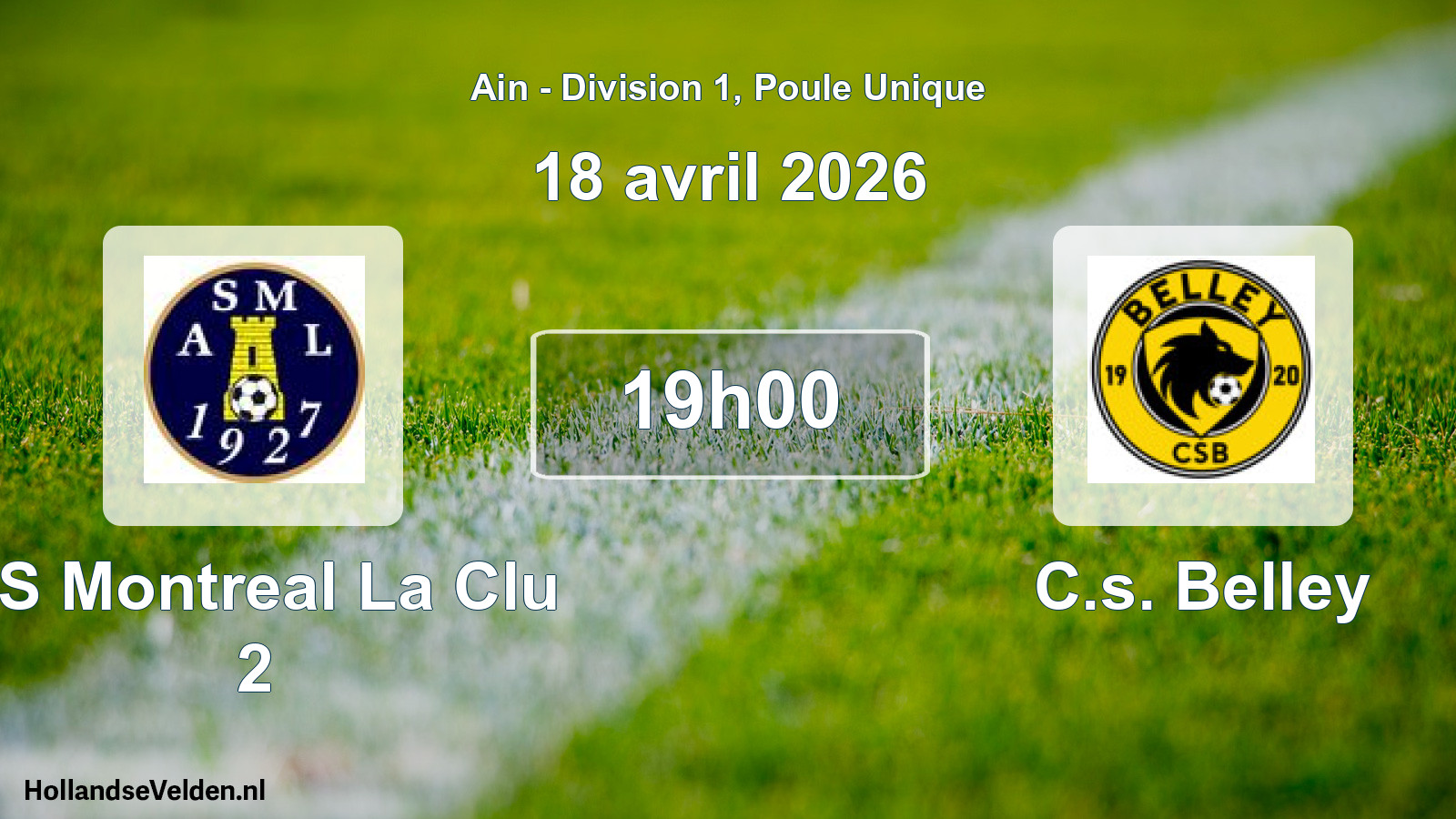 Scheduled Match: AS Montreal La Clu 2 - C.s. Belley (18 April 2026)