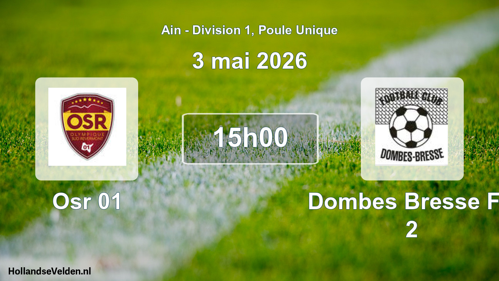 Geplande wedstrijd: Osr 01 - Dombes Bresse FC 2 (3 mei 2026)