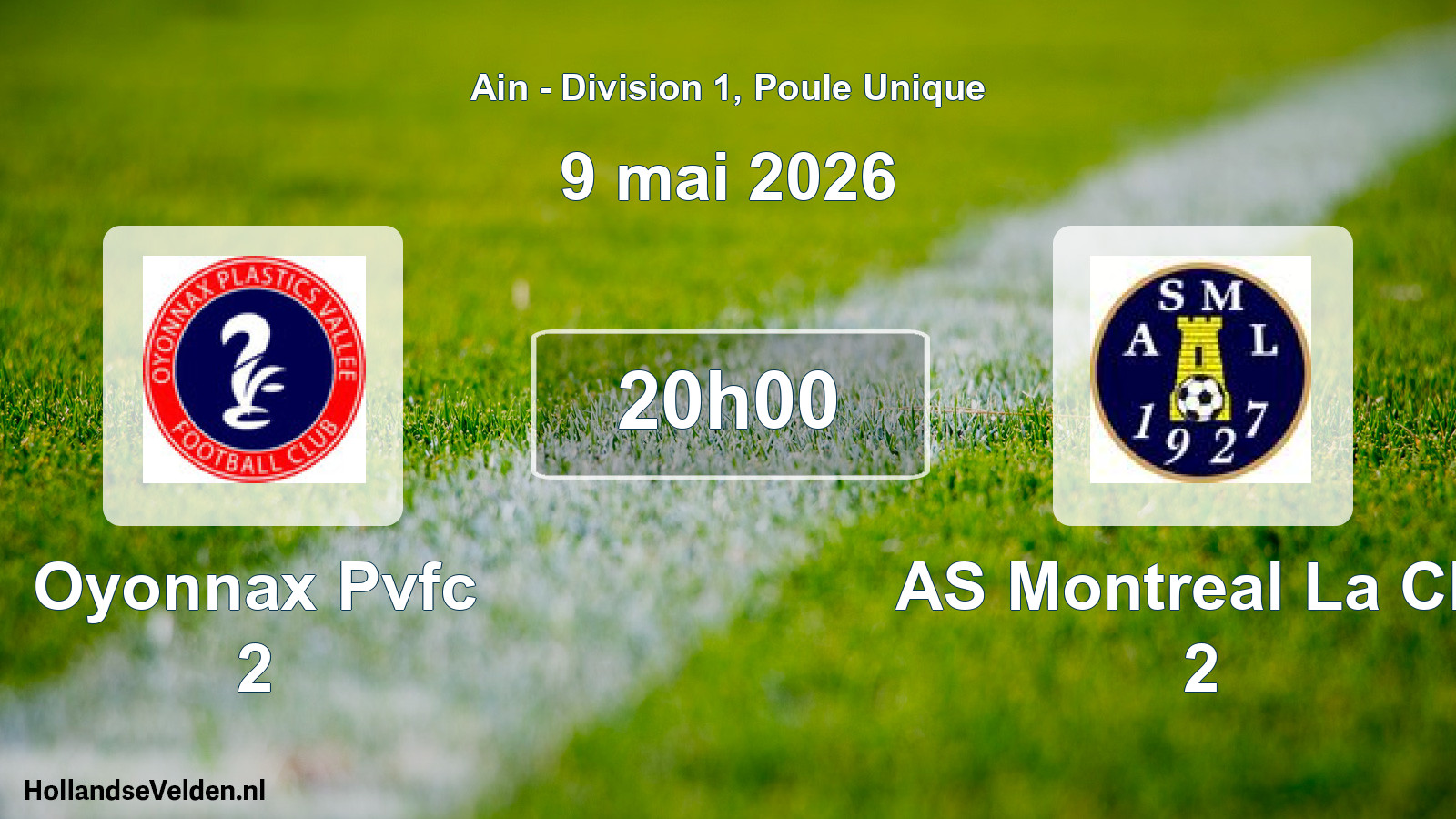Geplande wedstrijd: Oyonnax Pvfc 2 - AS Montreal La Clu 2 (9 mei 2026)