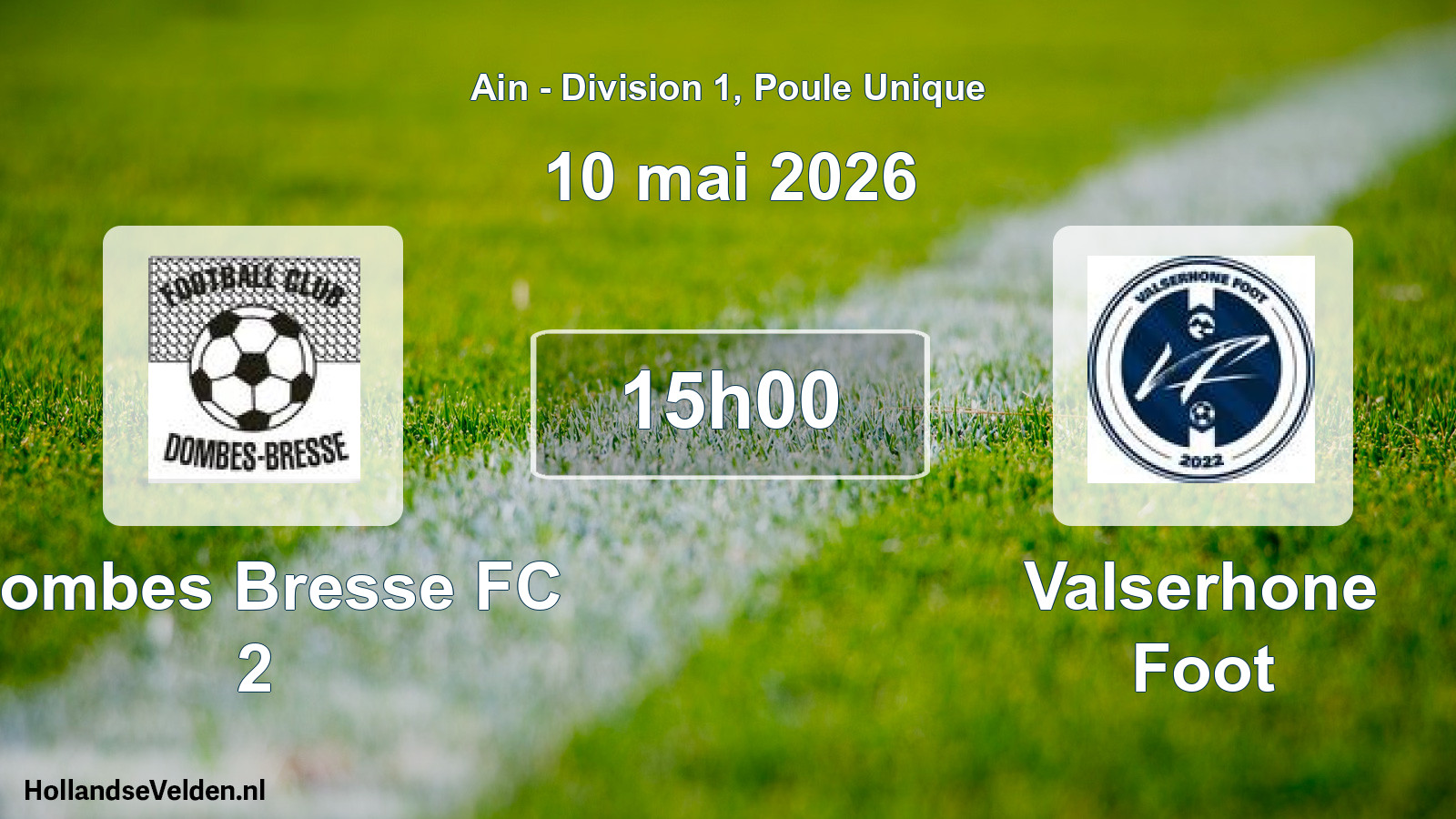 Geplande wedstrijd: Dombes Bresse FC 2 - Valserhone Foot (10 mei 2026)