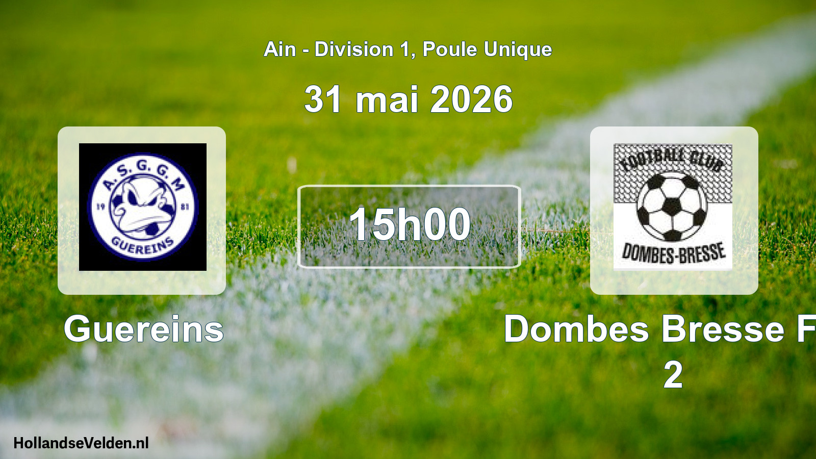 Geplande wedstrijd: Guereins - Dombes Bresse FC 2 (31 mei 2026)