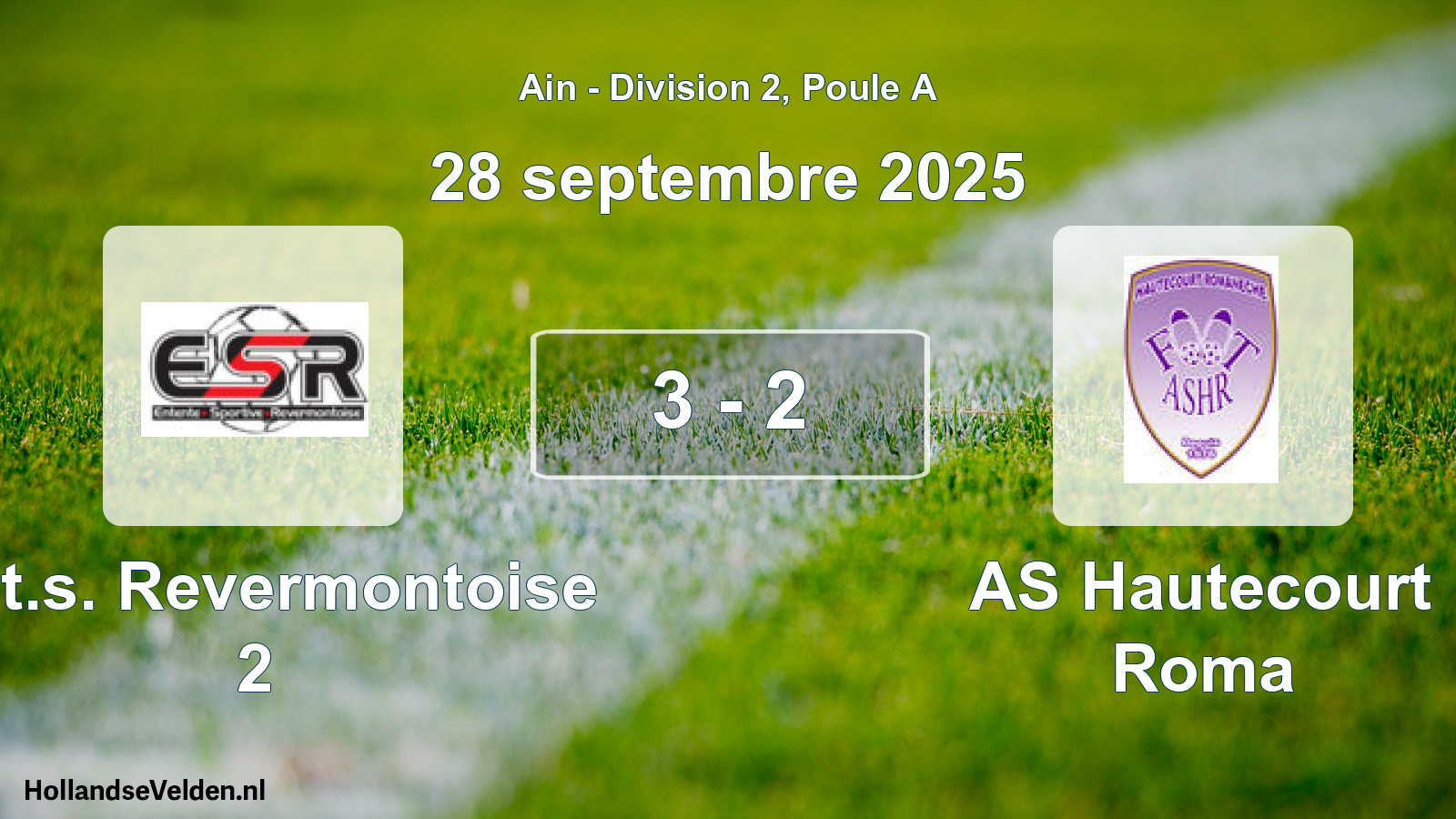 Gespeelde wedstrijd: Ent.s. Revermontoise 2 - AS Hautecourt Roma 3 - 2 (28 september 2025)