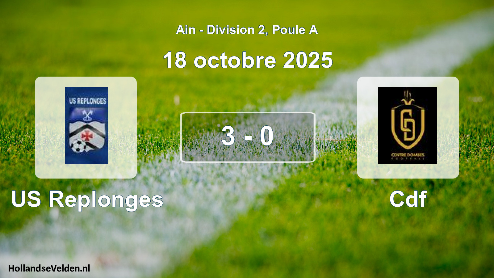Gespeelde wedstrijd: US Replonges - Cdf 3 - 0 (18 oktober 2025)