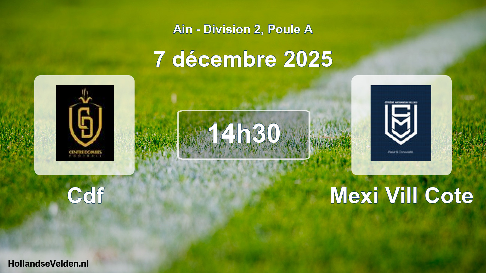 Geplande wedstrijd: Cdf - Mexi Vill Cote (7 december 2025)