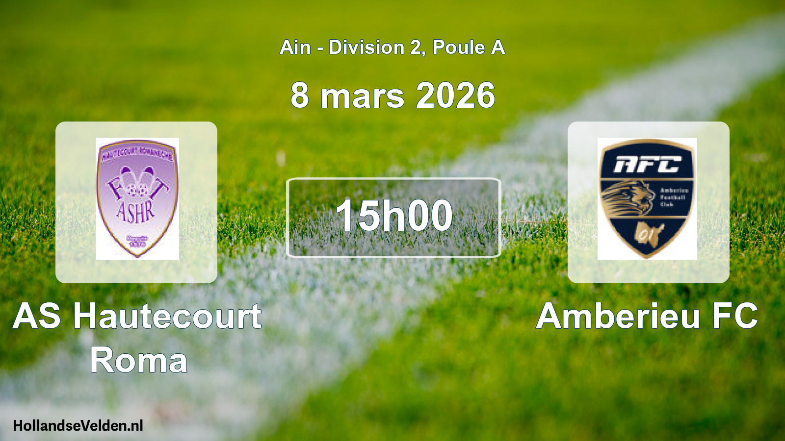 Geplande wedstrijd: AS Hautecourt Roma - Amberieu FC (8 maart 2026)