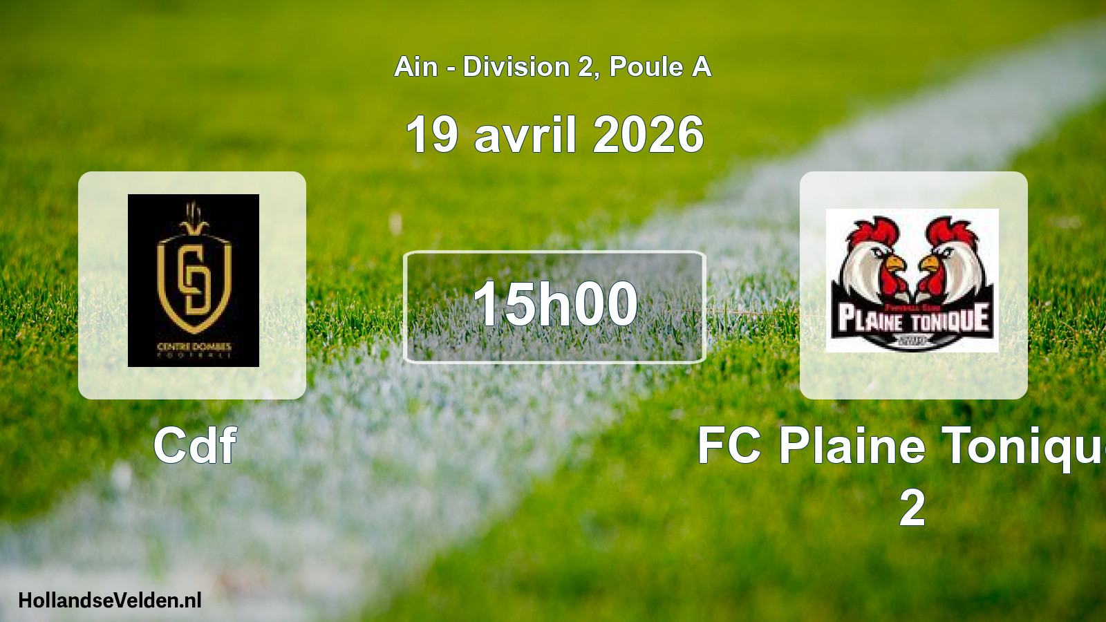 Geplande wedstrijd: Cdf - FC Plaine Tonique 2 (19 april 2026)