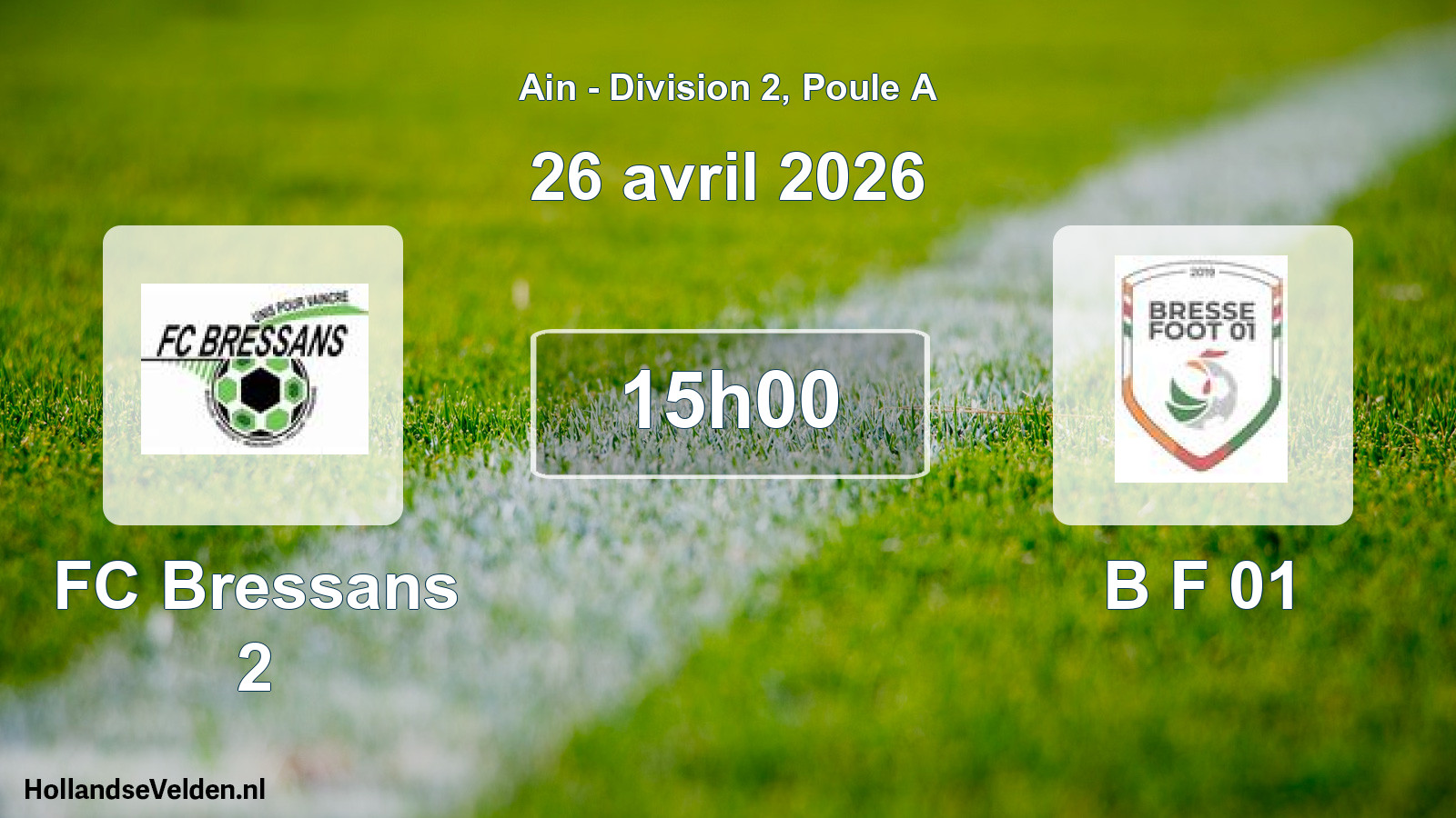 Match programmé: FC Bressans 2 - B F 01 (26 avril 2026)