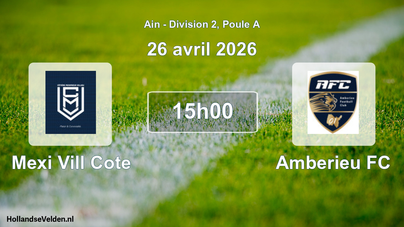 Match programmé: Mexi Vill Cote - Amberieu FC (26 avril 2026)