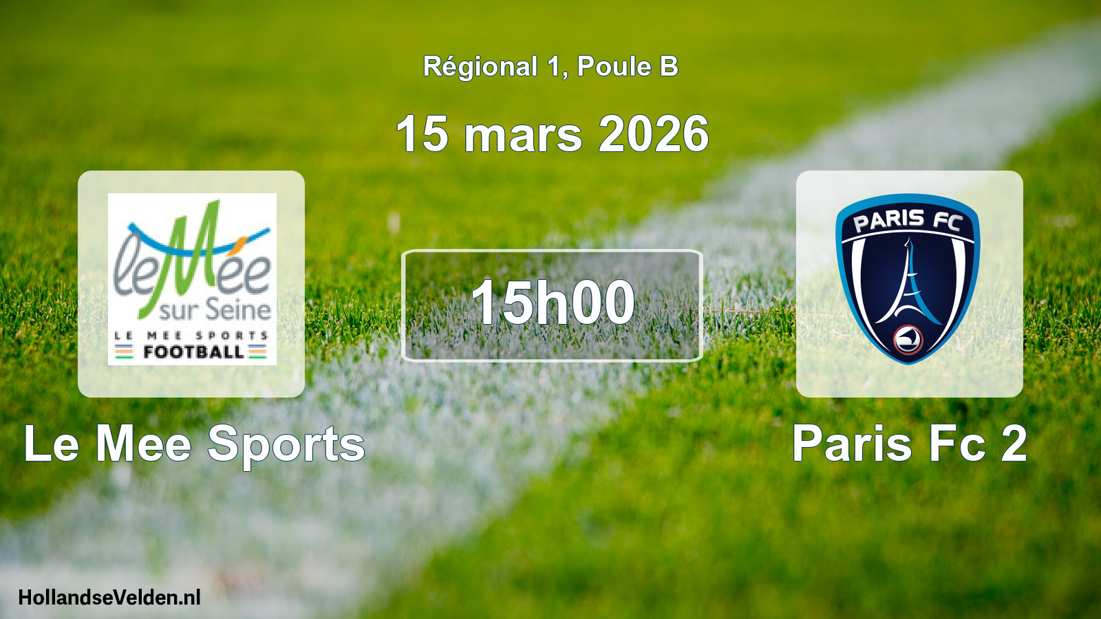 Geplande wedstrijd: Le Mee Sports - Paris Fc 2 (15 maart 2026)