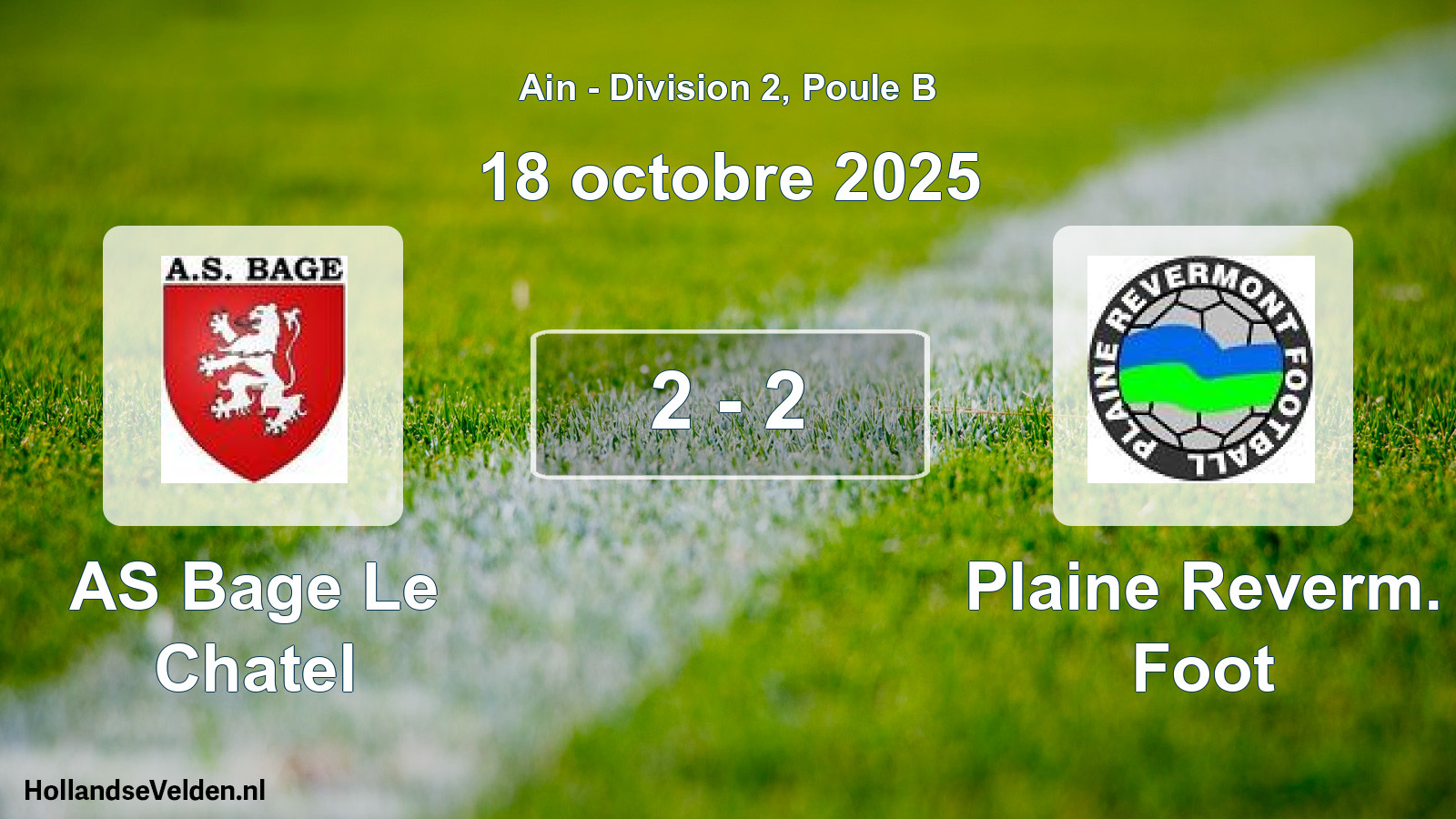 Gespeelde wedstrijd: AS Bage Le Chatel - Plaine Reverm. Foot 2 - 2 (18 oktober 2025)
