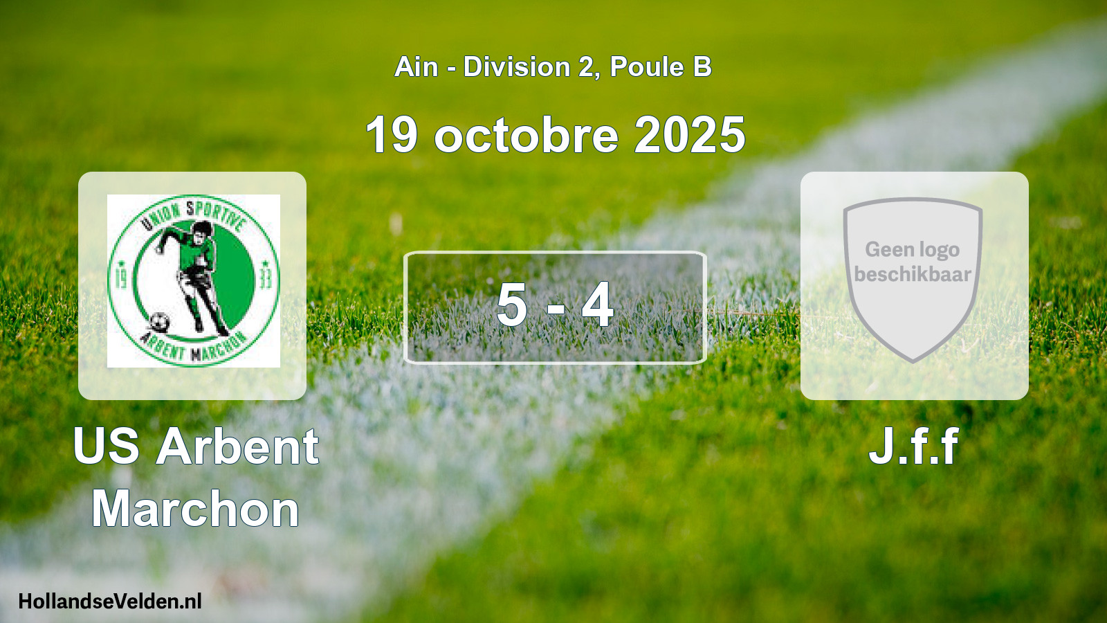 Gespeelde wedstrijd: US Arbent Marchon - J.f.f 5 - 4 (19 oktober 2025)
