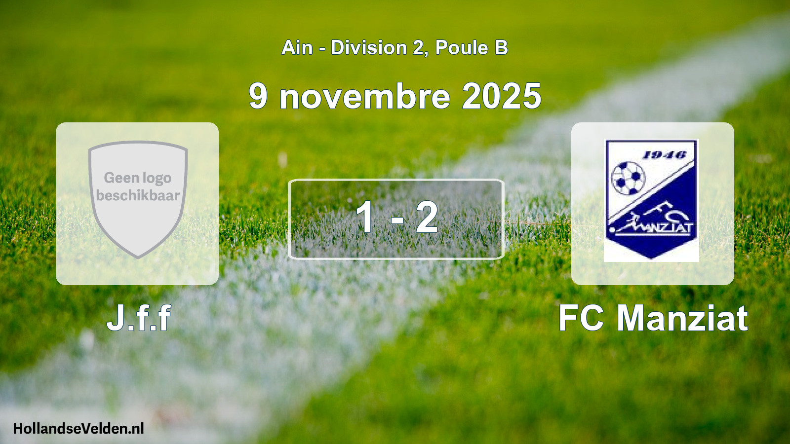 Gespeelde wedstrijd: J.f.f - FC Manziat 1 - 2 (9 november 2025)