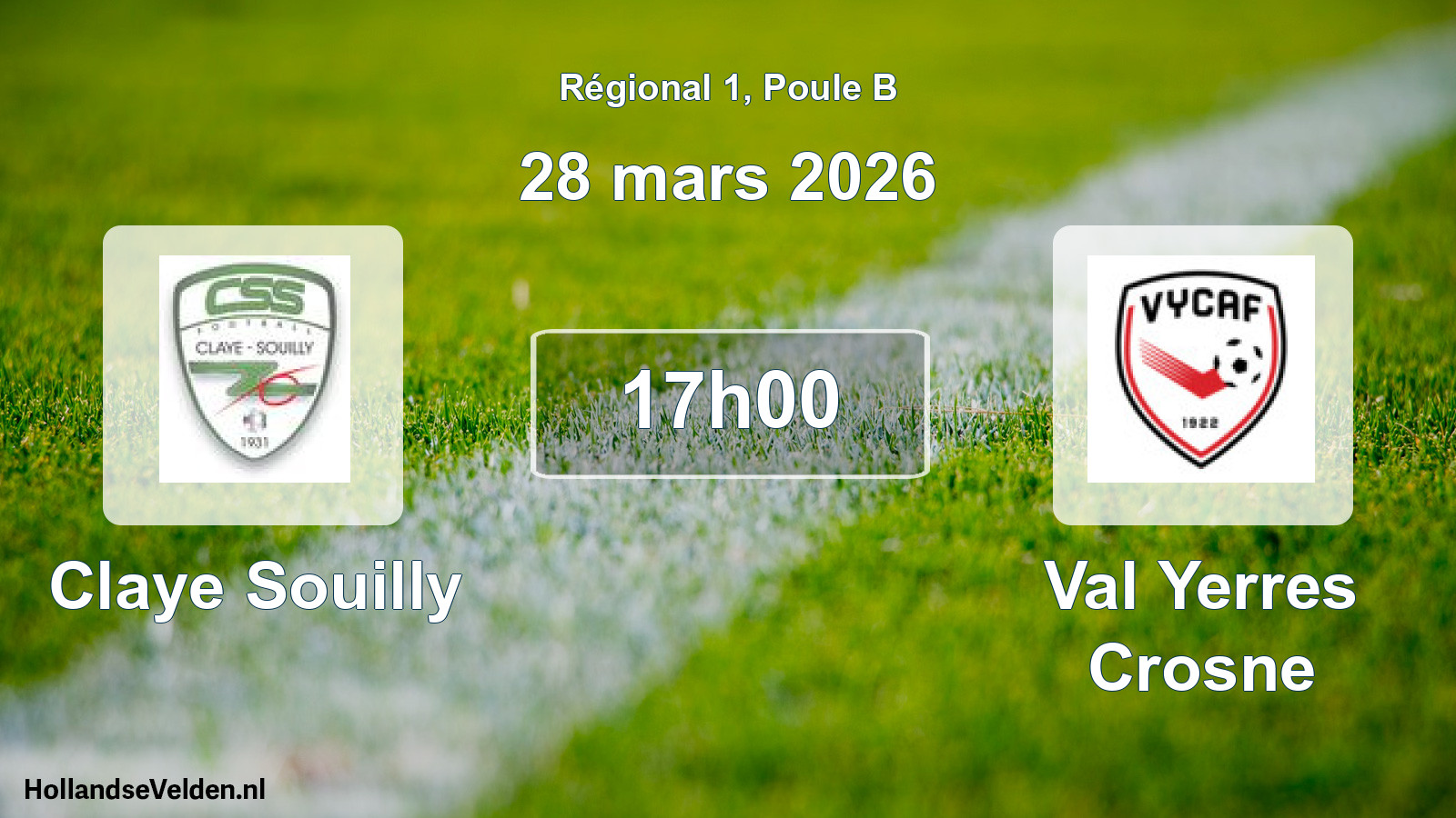 Geplande wedstrijd: Claye Souilly - Val Yerres Crosne (28 mars 2026)