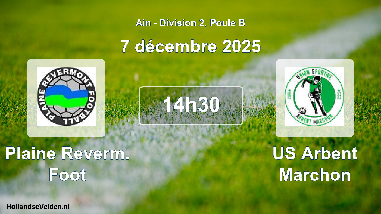 Geplande wedstrijd: Plaine Reverm. Foot - US Arbent Marchon (7 december 2025)