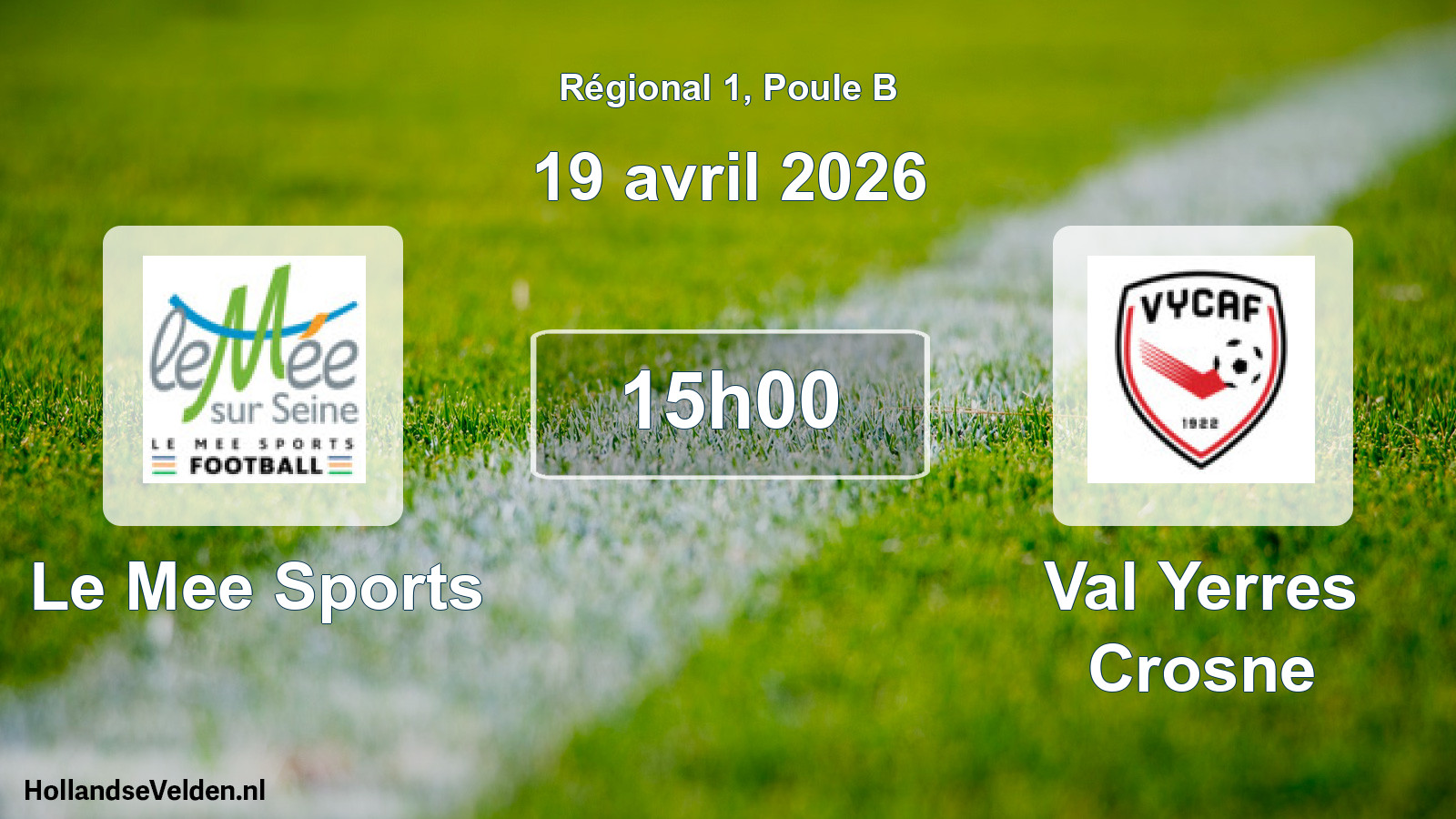 Scheduled Match: Le Mee Sports - Val Yerres Crosne (19 April 2026)