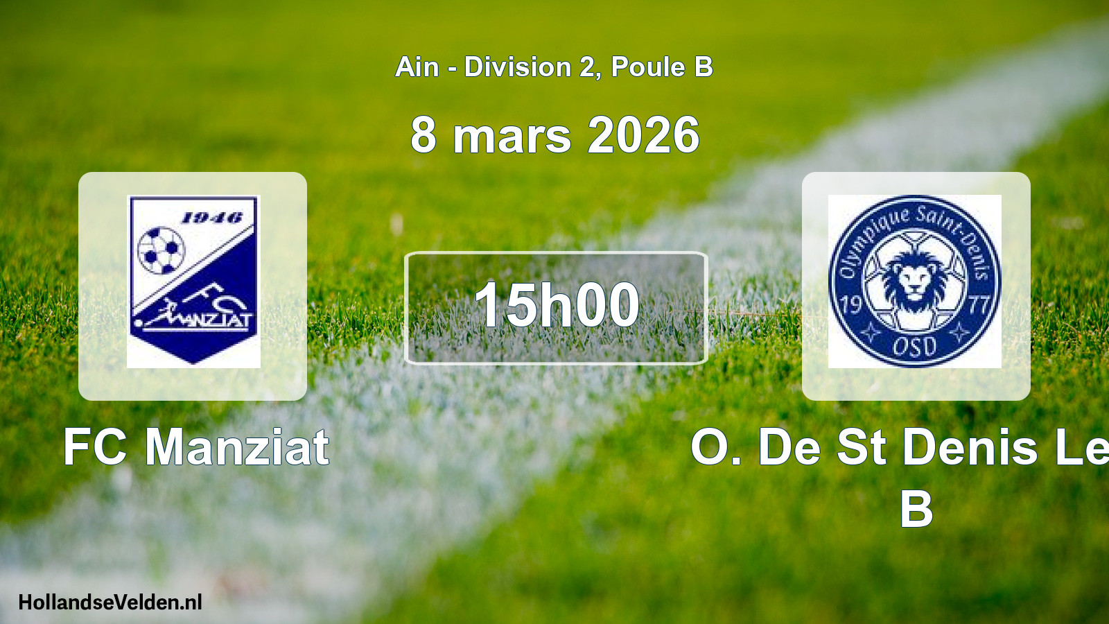 Geplande wedstrijd: FC Manziat - O. De St Denis Les B (8 maart 2026)