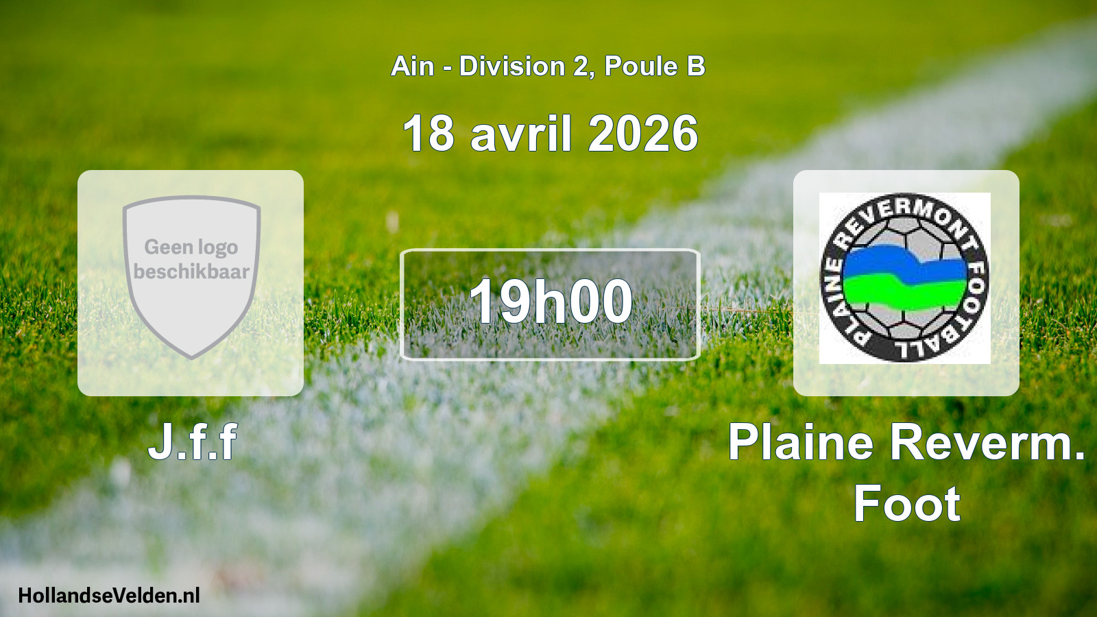 Geplande wedstrijd: J.f.f - Plaine Reverm. Foot (18 april 2026)