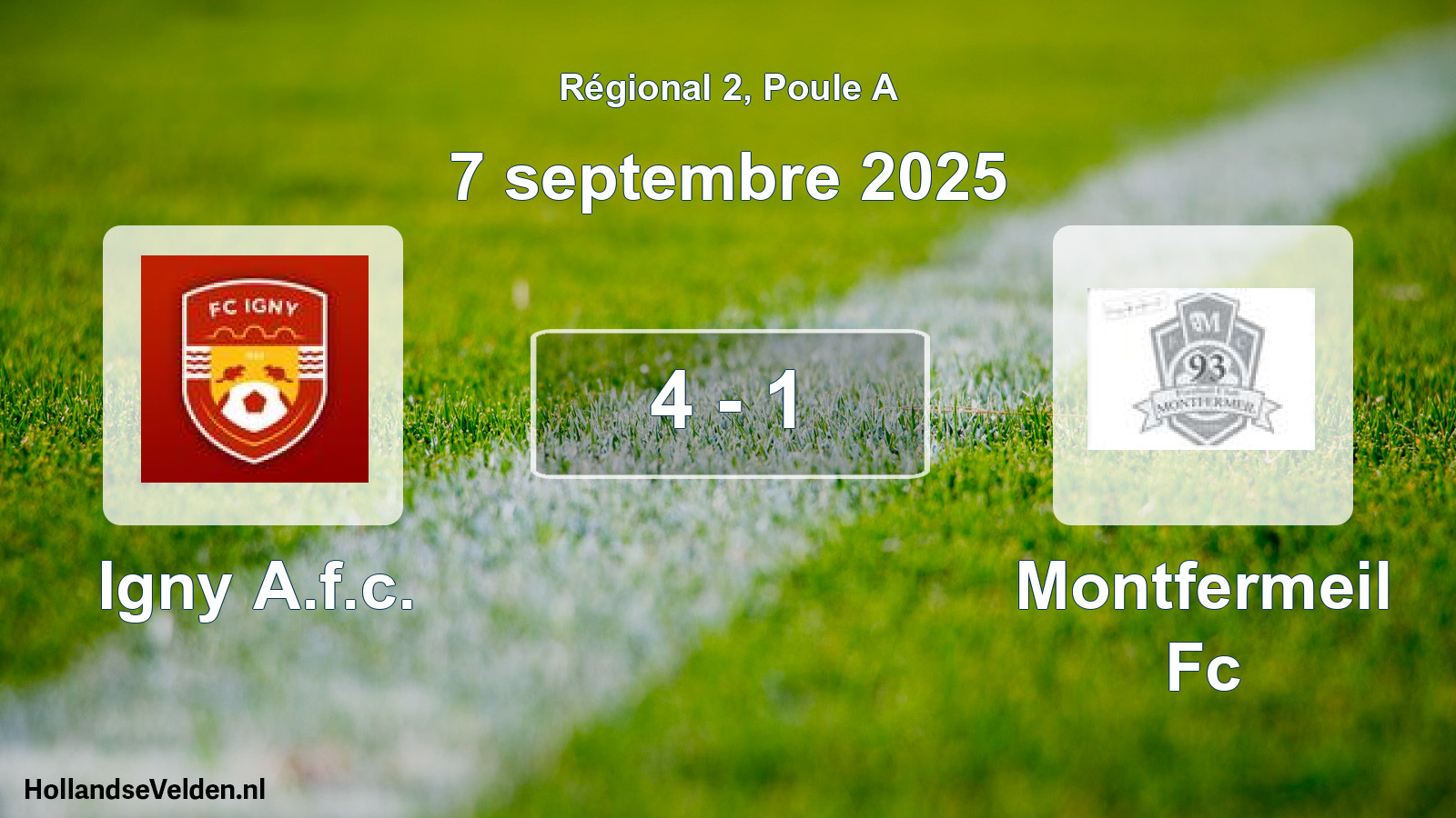 Gespeelde wedstrijd: Igny A.f.c. - Montfermeil Fc 4 - 1 (7 septembre 2025)