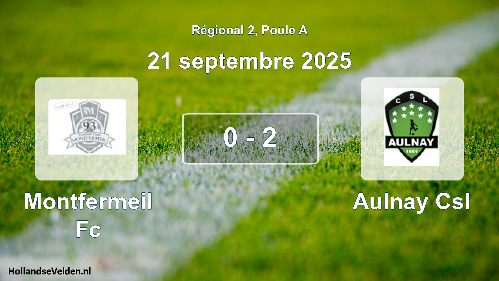 Total number of matches played: Montfermeil Fc - Aulnay Csl 0 - 2 (21 September 2025)