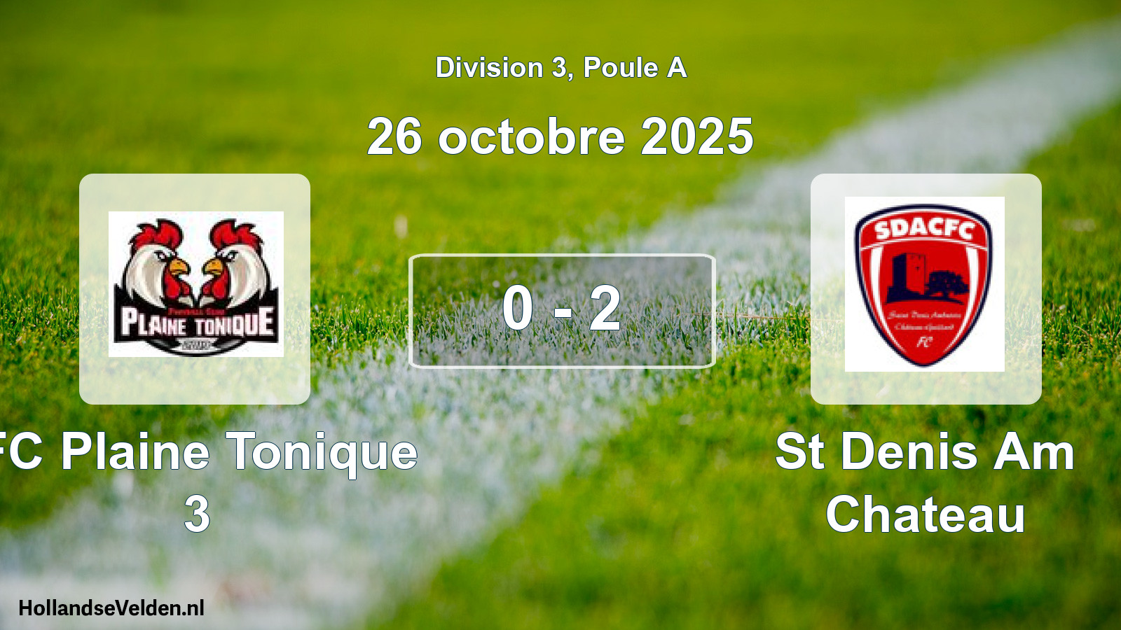 Total number of matches played: FC Plaine Tonique 3 - St Denis Am Chateau 0 - 2 (26 October 2025)