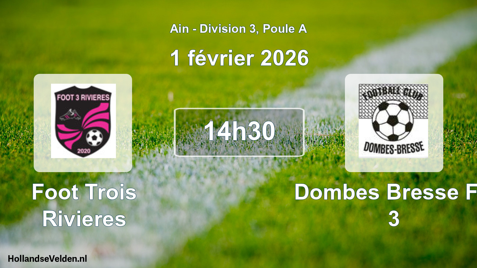 Geplande wedstrijd: Foot Trois Rivieres - Dombes Bresse FC 3 (1 februari 2026)