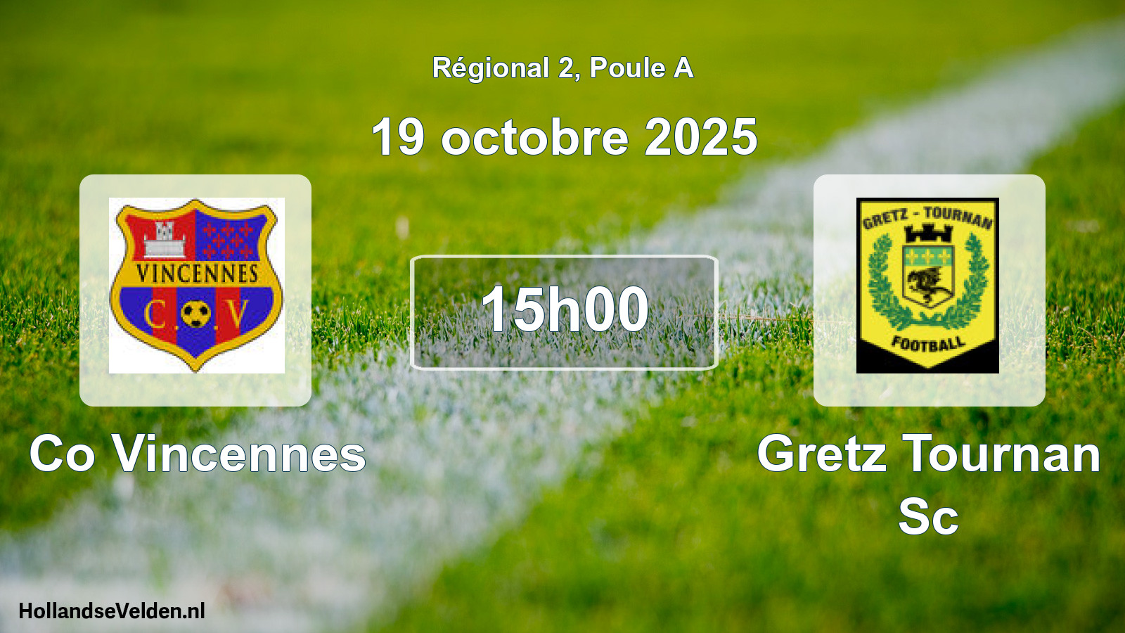 Scheduled Match: Co Vincennes - Gretz Tournan Sc (19 October 2025)