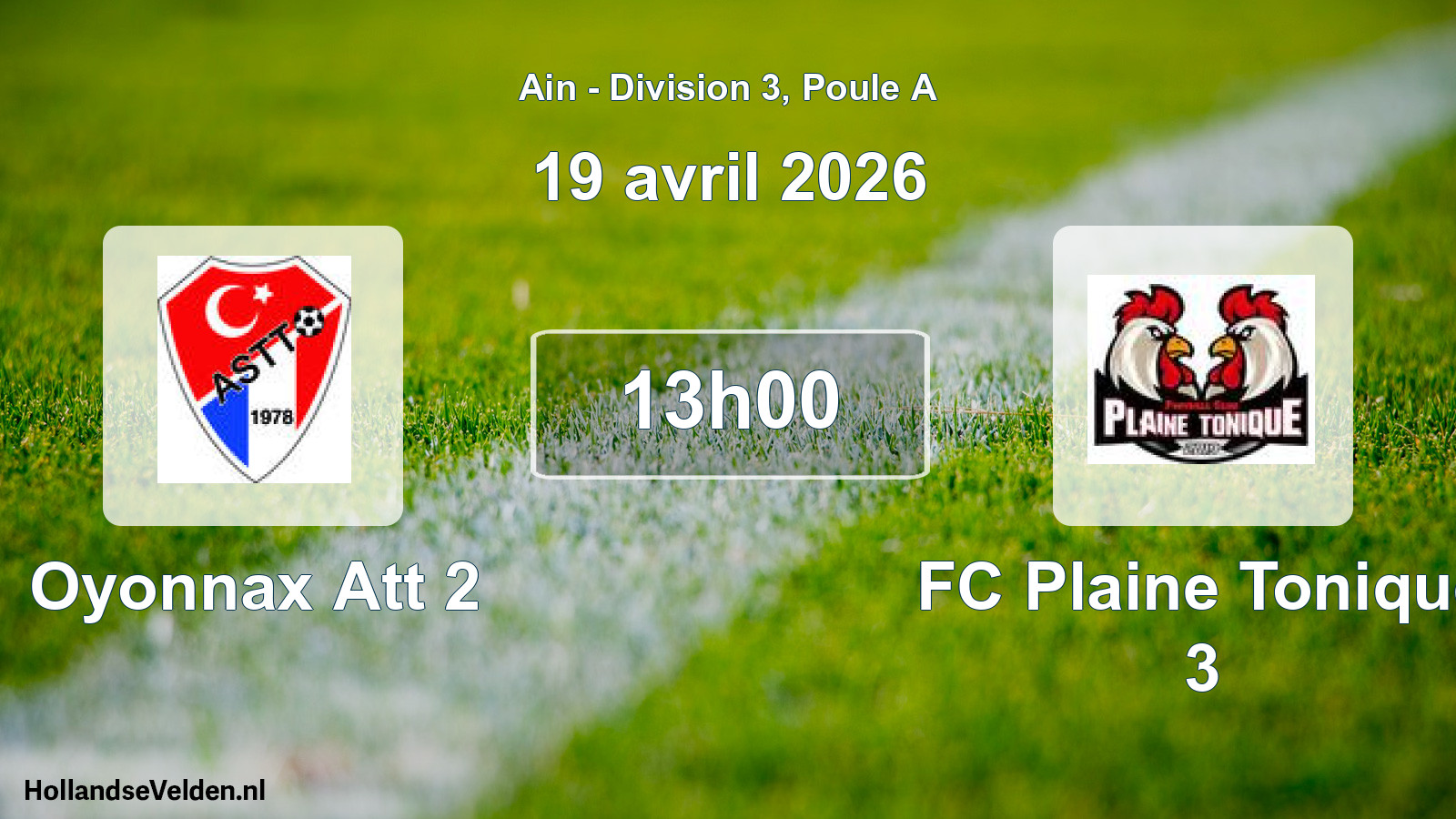 Geplande wedstrijd: Oyonnax Att 2 - FC Plaine Tonique 3 (19 april 2026)
