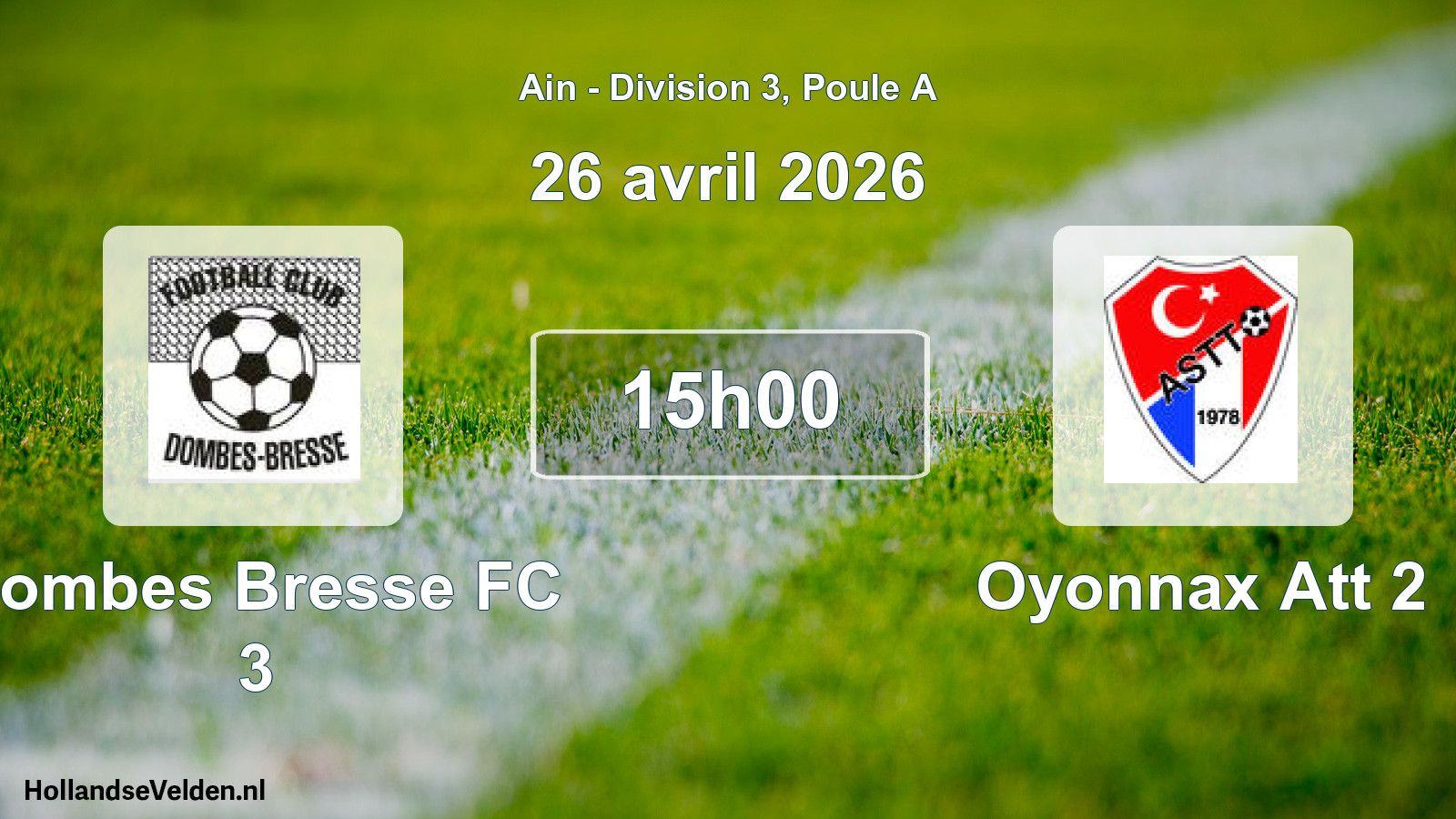 Geplande wedstrijd: Dombes Bresse FC 3 - Oyonnax Att 2 (26 april 2026)