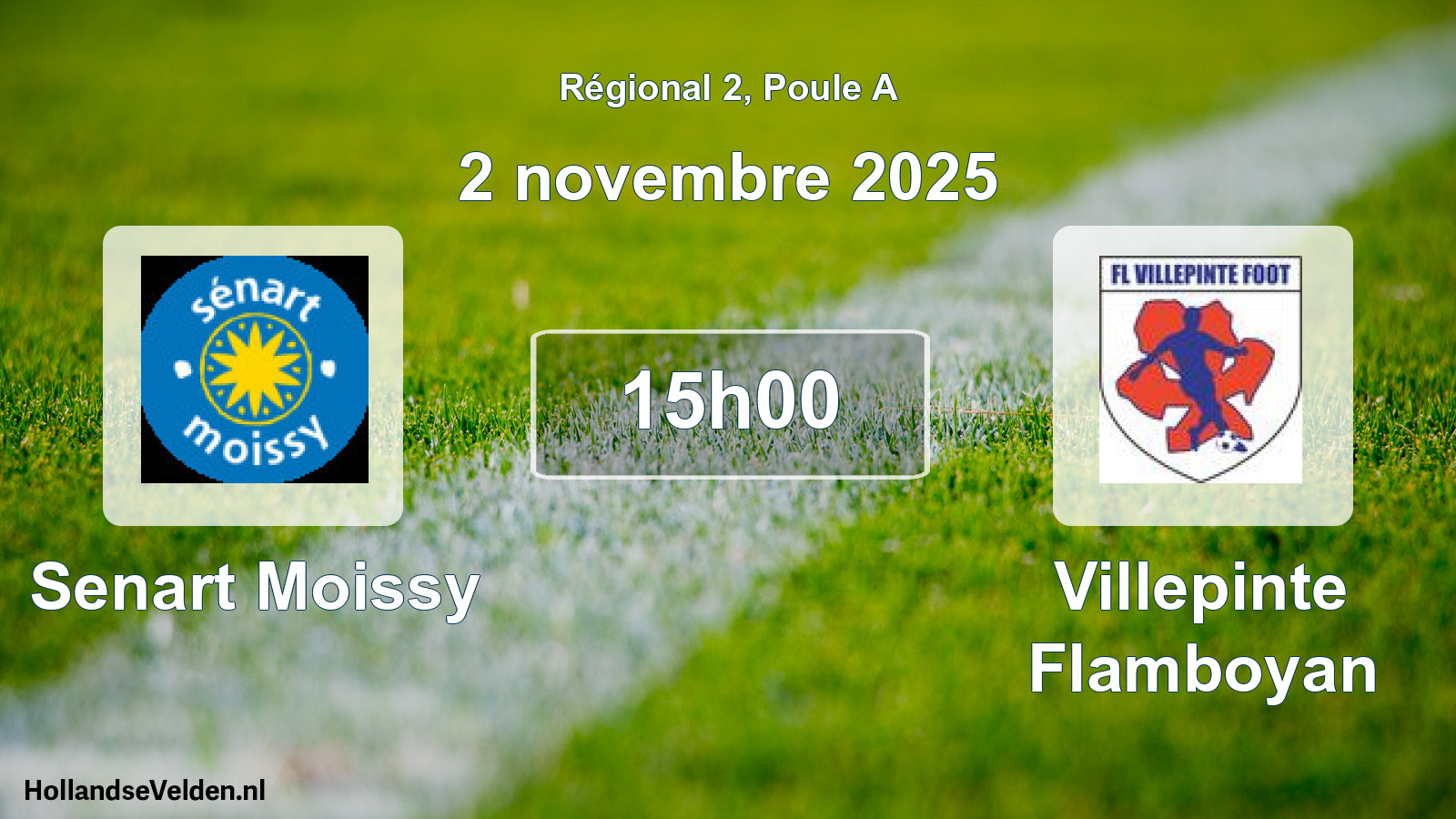 Geplande wedstrijd: Senart Moissy - Villepinte Flamboyan (2 novembre 2025)