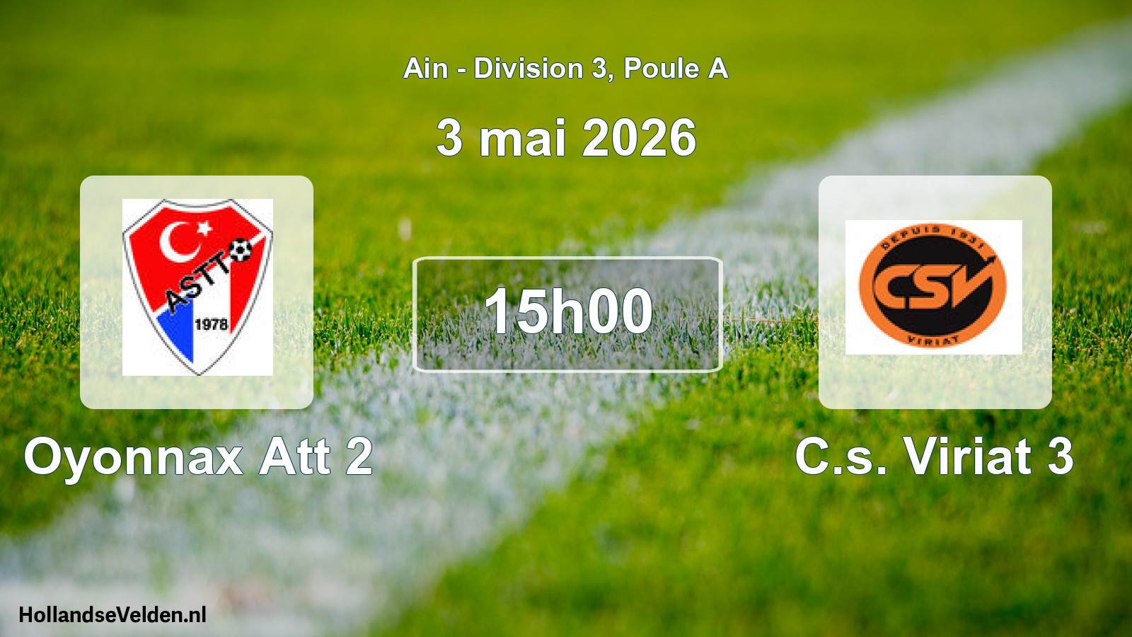 Geplande wedstrijd: Oyonnax Att 2 - C.s. Viriat 3 (3 mei 2026)