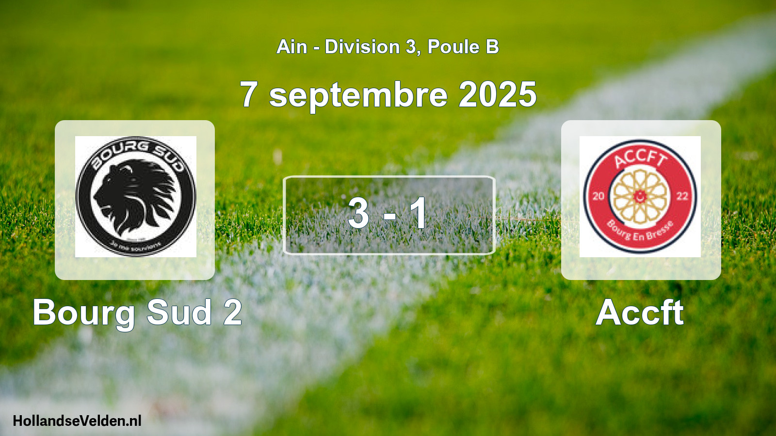 Gespeelde wedstrijd: Bourg Sud 2 - Accft 3 - 1 (7 september 2025)
