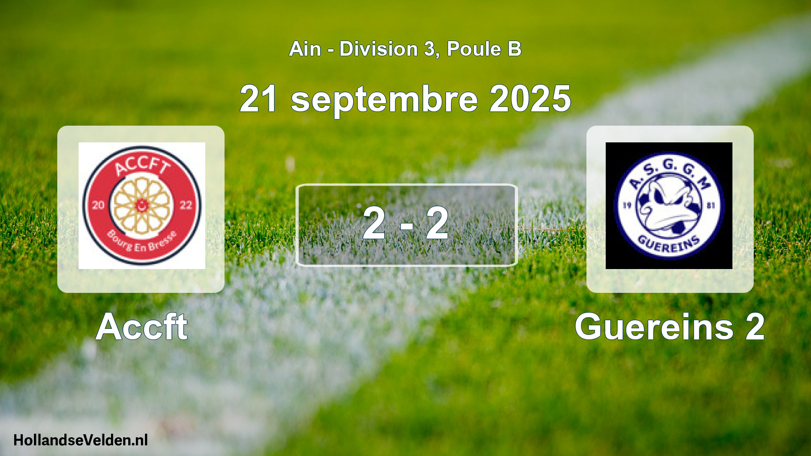 Gespeelde wedstrijd: Accft - Guereins 2 2 - 2 (21 september 2025)