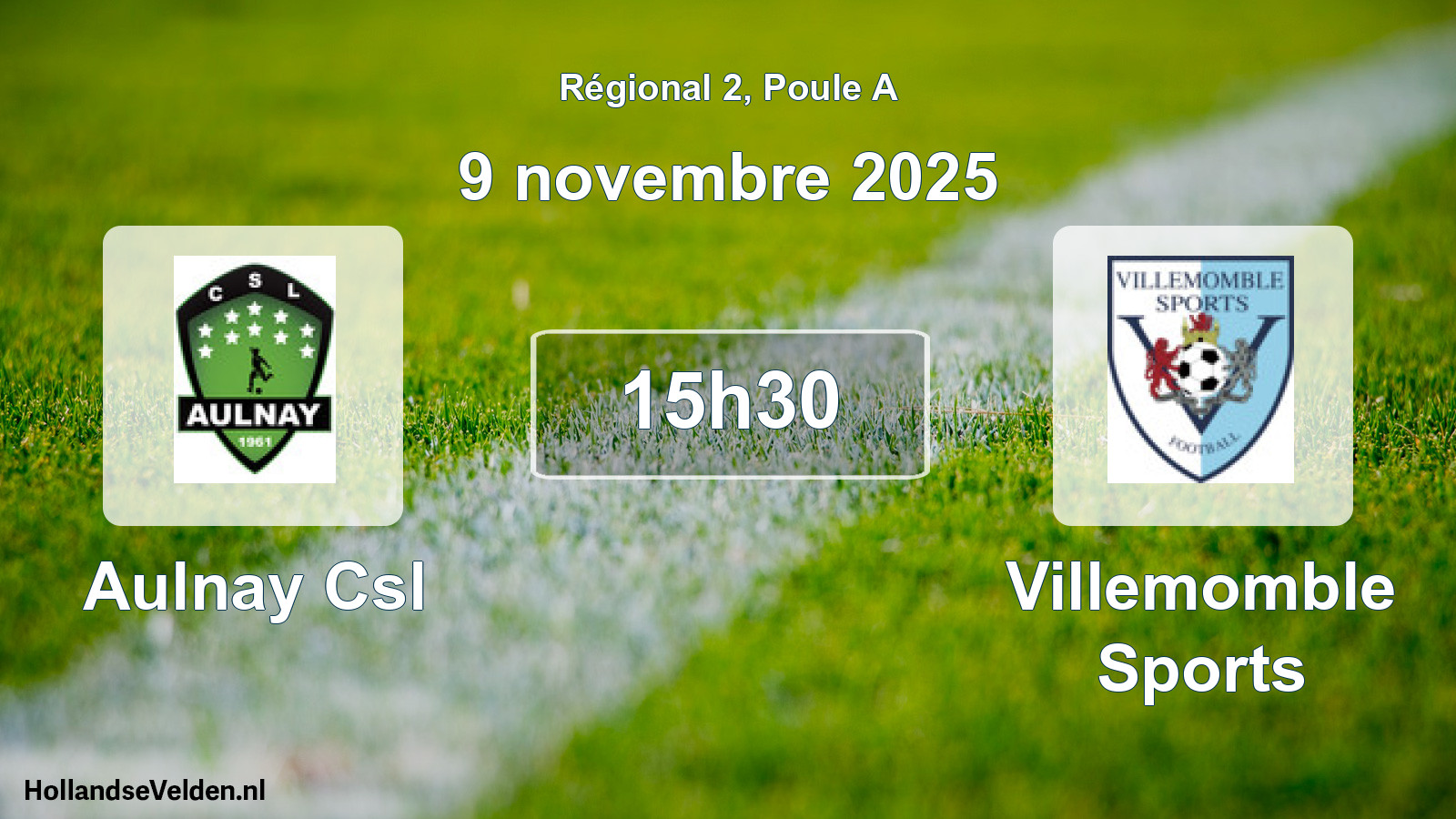 Geplande wedstrijd: Aulnay Csl - Villemomble Sports (9 novembre 2025)
