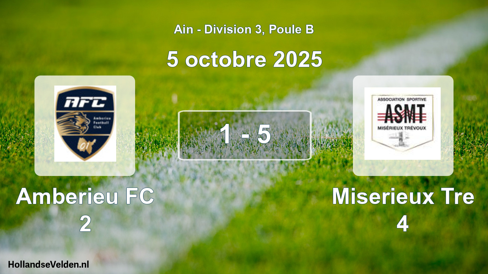 Gespeelde wedstrijd: Amberieu FC 2 - Miserieux Tre 4 1 - 5 (5 oktober 2025)