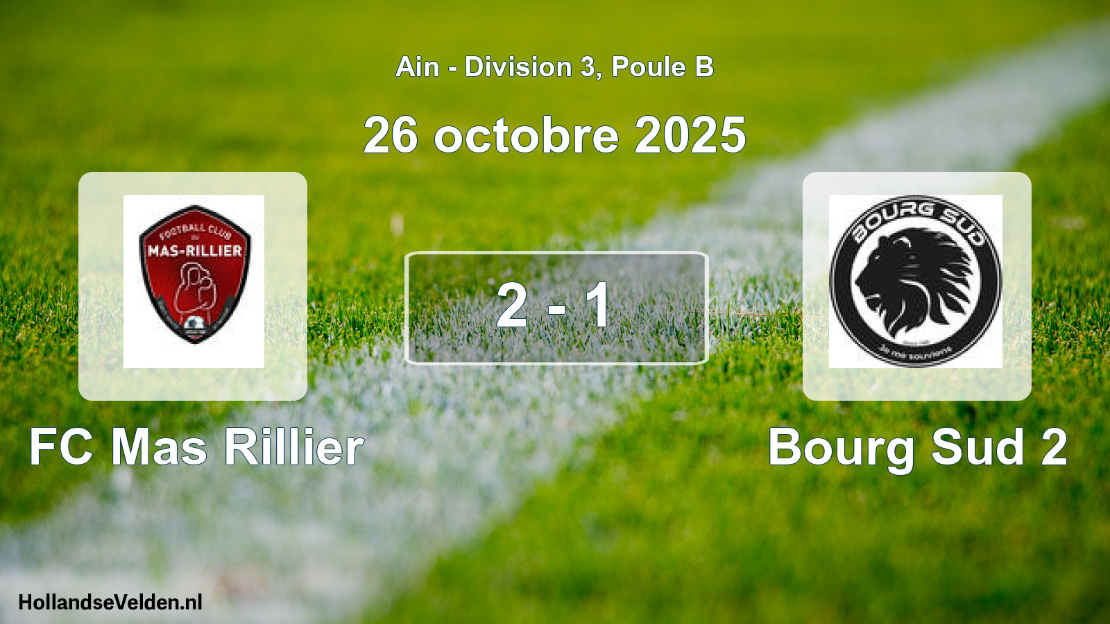 Gespeelde wedstrijd: FC Mas Rillier - Bourg Sud 2 2 - 1 (26 oktober 2025)